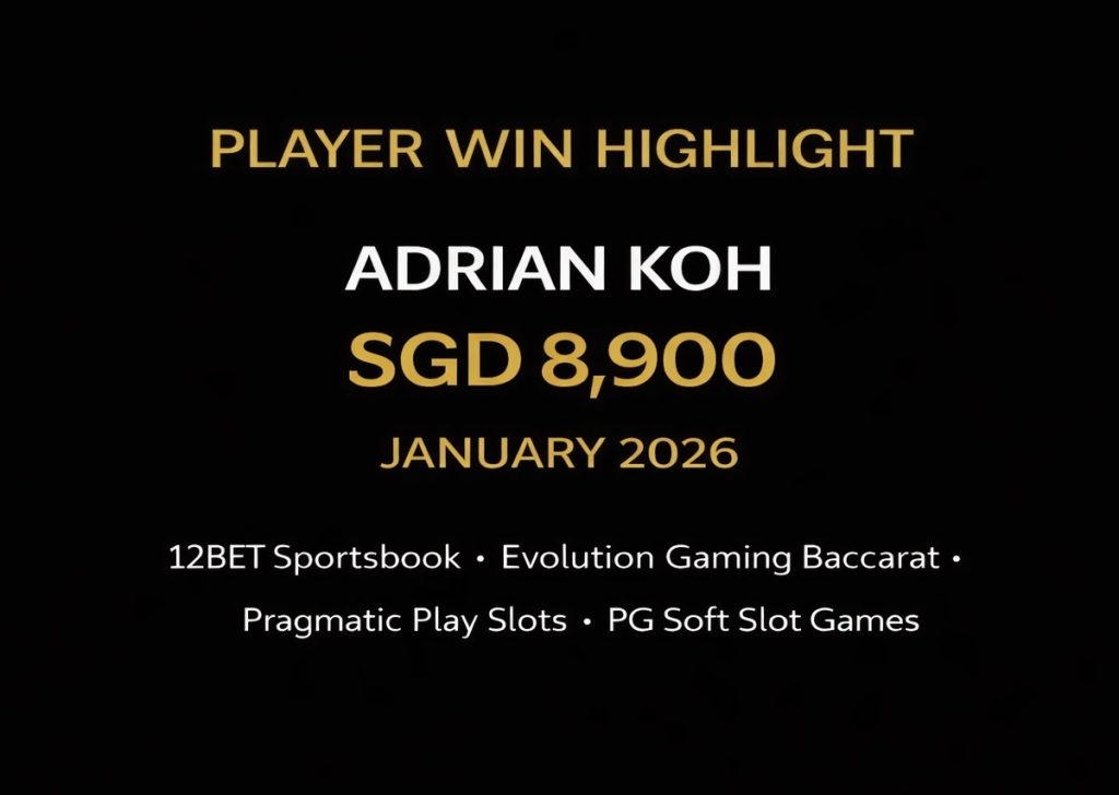 12BET VIP Player Adrian Koh